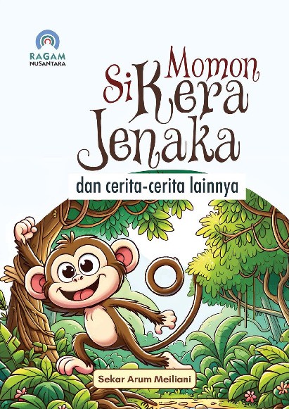 Momon Si Kera Jenaka; dan Cerita-cerita Lainnya